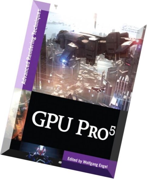 GPU Pro 5 Advanced Rendering Techniques