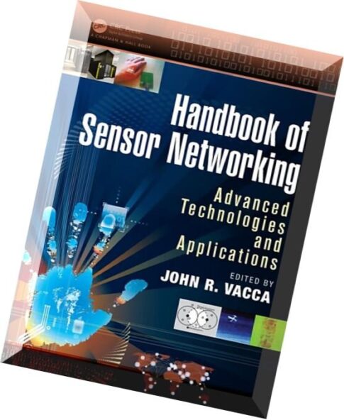 Handbook of Sensor Networking Advanced Technologies and Application
