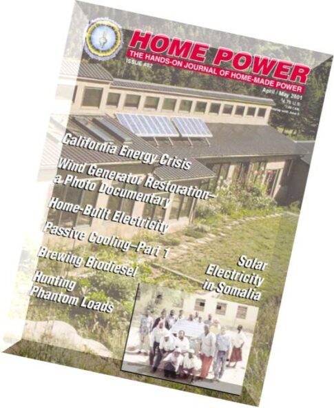 Home Power Magazine — Issue 082 — 2001-04-05