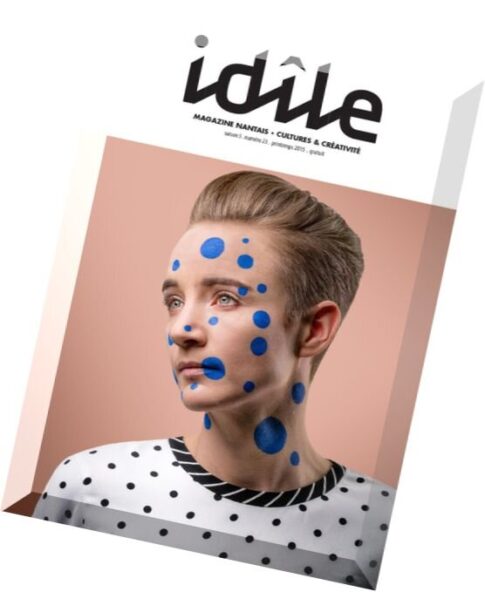 Idile Magazine – N 23, Printemps 2015