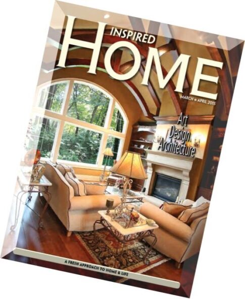 Inspired Home – March-April 2015