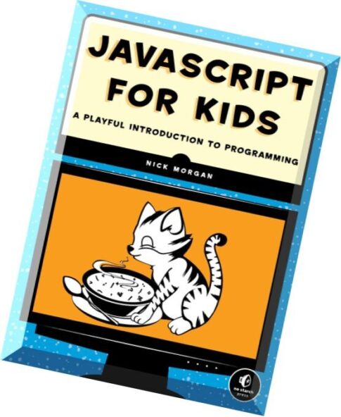 JavaScript for Kids A Playful Introduction to Programming