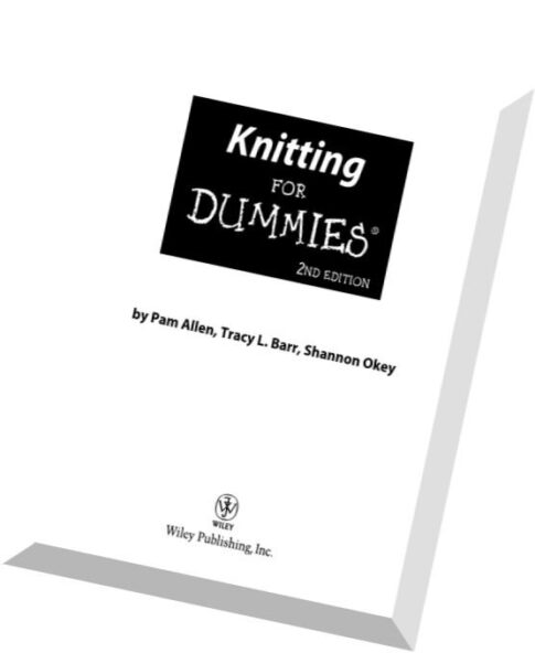 Knitting for Dummies, 2nd Edition