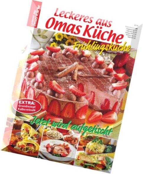 Leckeres aus Omas Kueche Magazin Fruehlingskueche N 43, 2015
