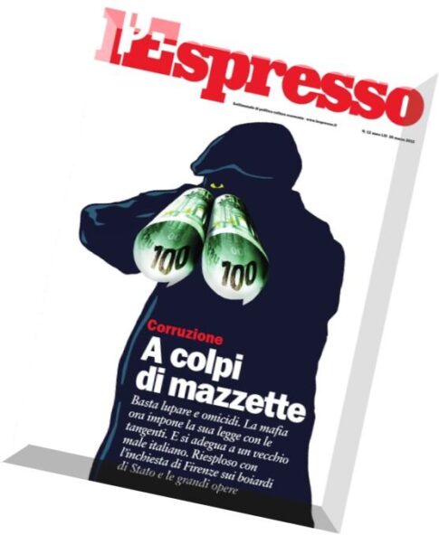 L’Espresso N 12 – 26 marzo 2015