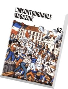 L’incontournable Magazine N 3 – Mai 2013