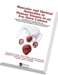 Muscular and Skeletal Anomalies in Human Trisomy in an Evo-Devo Context