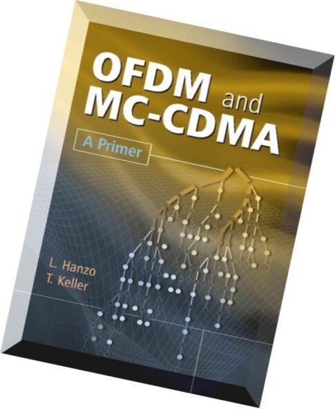 OFDM and MC-CDMA A Primer