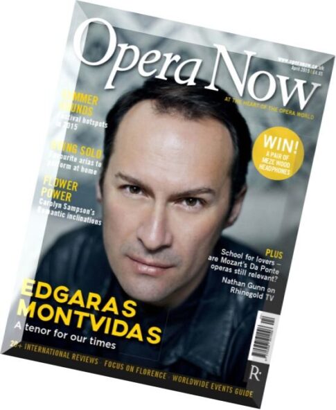 Opera Now — April 2015