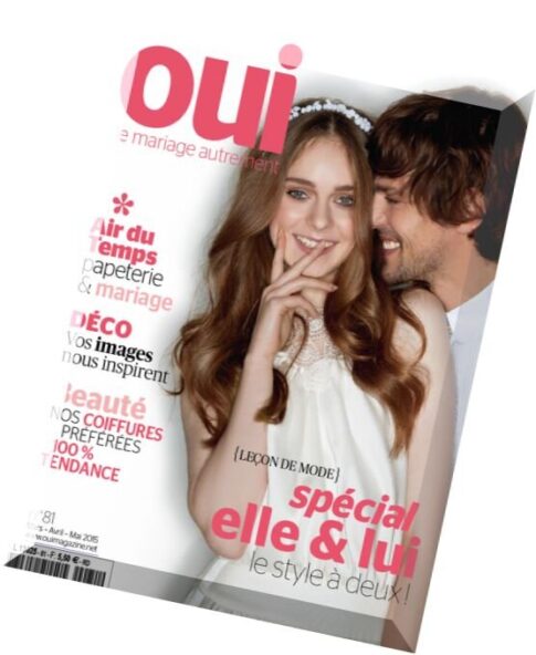 Oui Magazine N 81 – Mars-Avril 2015