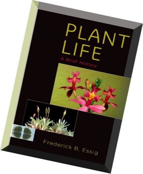 Plant Life A Brief History