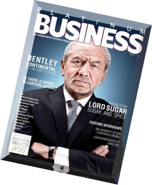 Platinum Business Magazine – Issue 6, 2014