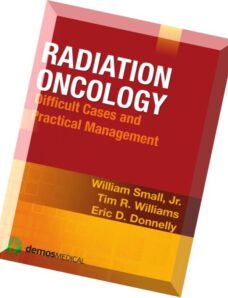 Radiation Oncology Difficult Cases and Practical Management