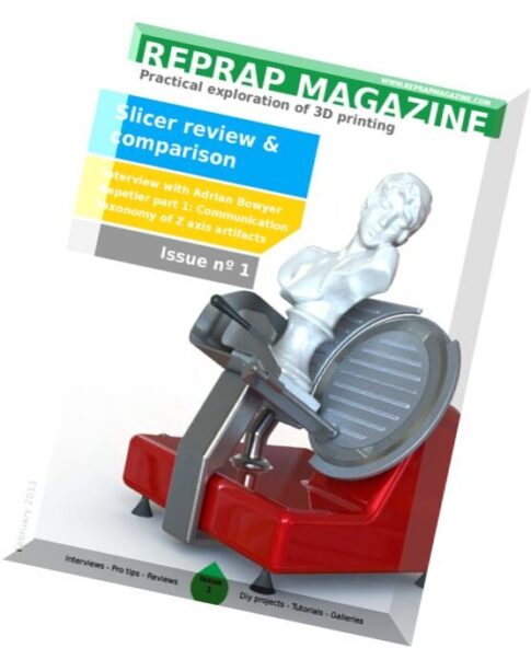 RepRap Magazine Issue 1, February 2013