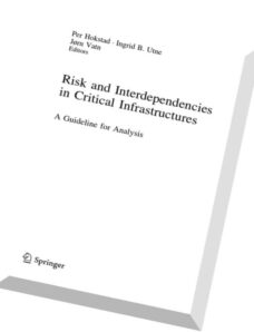 Risk and Interdependencies in Critical Infrastructures A Guideline for Analysis