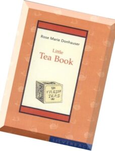 Rose Marie Donhauser, Little Tea Book