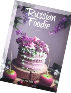 Russian Foodie — Spring 2015
