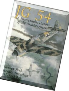 Schiffer Aviation History JG54 a photographic history of the Grunherzjaeger