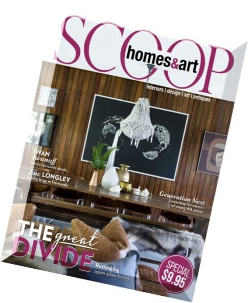 Scoop Homes & Art Magazine Issue 44, 2015