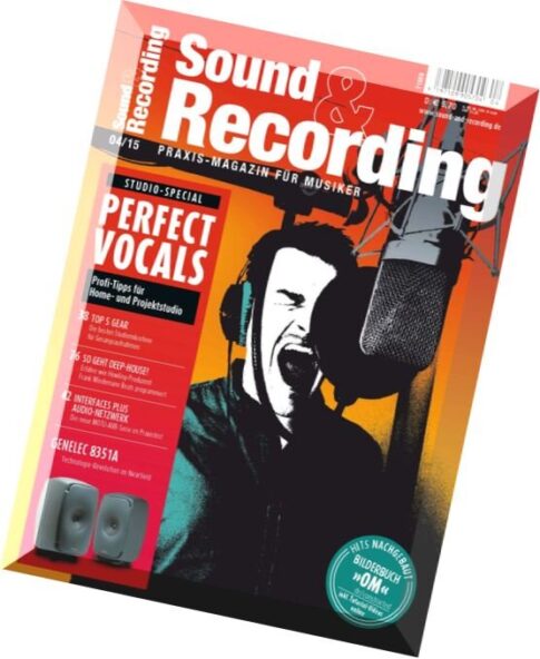 Sound & Recording Praxismagazin April N 04, 2015