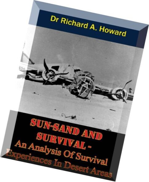 SUN-SAND AND SURVIVAL — An Analysis Of Survival Experiences In Desert Areas
