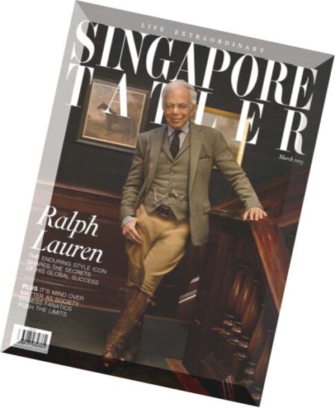 Tatler Singapore — March 2015