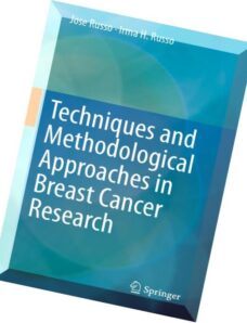 Techniques and Methodological Approaches in Breast Cancer Research