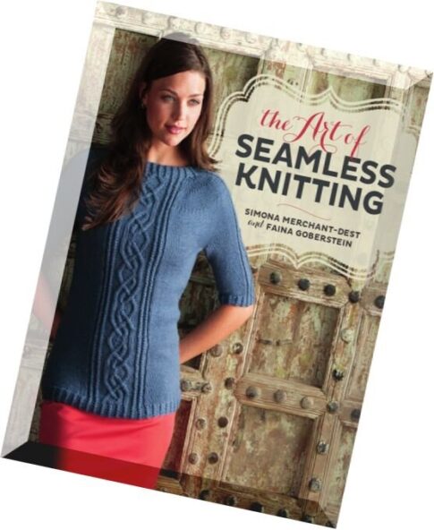 The Art of Seamless Knitting