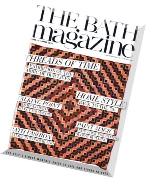 The Bath Magazine — April 2015