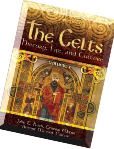 The Celts — History, Life and Culture