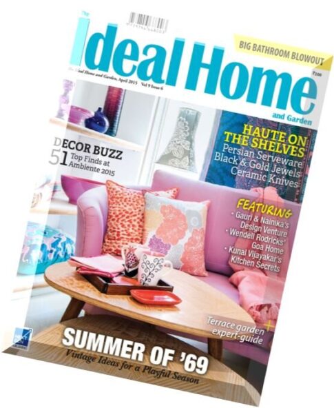 The Ideal Home and Garden — April 2015