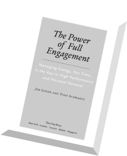 The power of full engagement