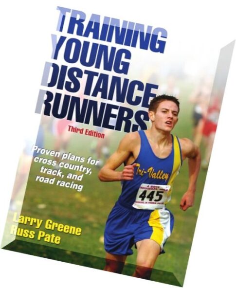 Training Young Distance Runners, 3rd Edition
