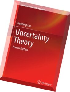 Uncertainty Theory, 4th edition