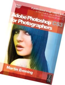A Professional Image Editor’s Guide to the Creative use of Photoshop for the Macintosh and PC