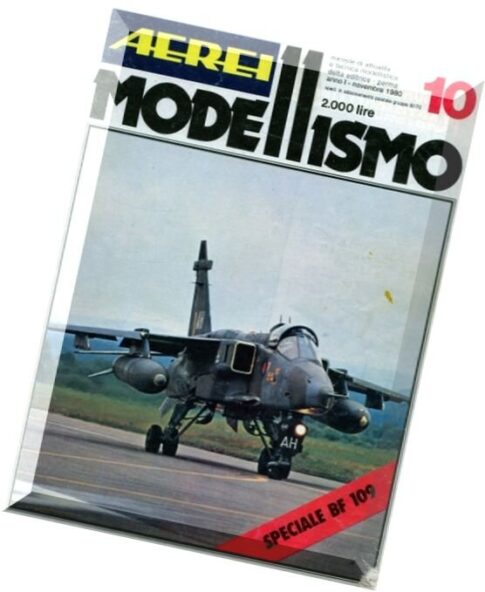 Aerei Modellismo – 1980-10 – Bf-109, F-16,SAAB-21