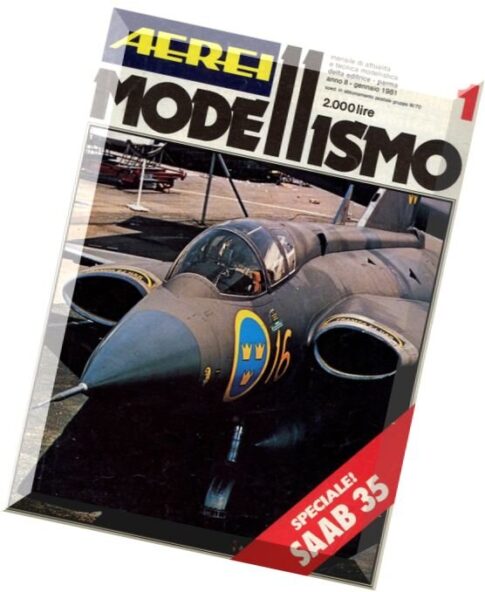 Aerei Modellismo — 1981-01 — Gladiator, Bo-105, J-35