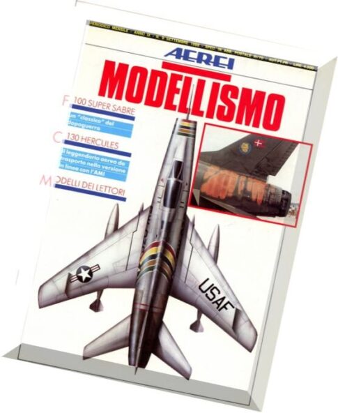 Aerei Modellismo – 1988-09 – F-100 Super Sabre, Cf-130 Hercules