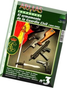 Armas Especial N 3 – El Armamento de La Guardia Civil (1844 2002)