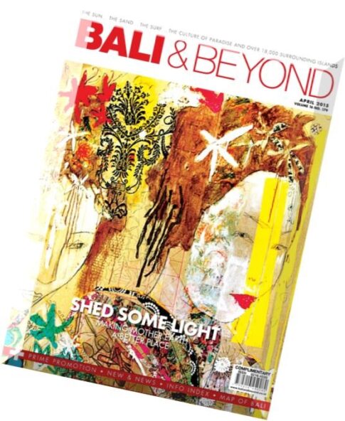 Bali & Beyond Magazine — April 2015