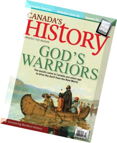 Canada’s History – April-May 2011