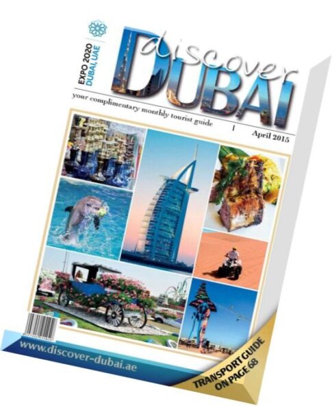 Discover Dubai – April 2015