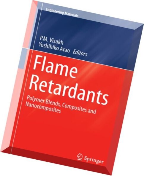 Flame Retardants- Polymer Blends, Composites and Nanocomposites