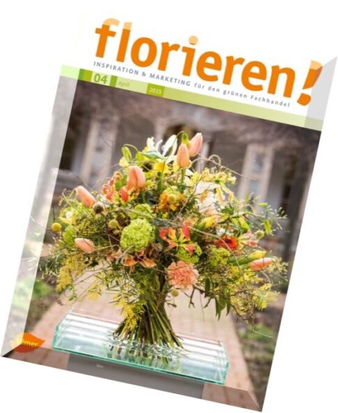 Florieren! — April 2015