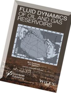 Fluid Dynamics of Oil and Gas Reservoirs