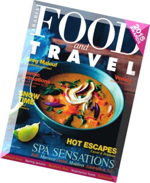 Food and Travel Arabia – Vol 2 Issue 3, 2015