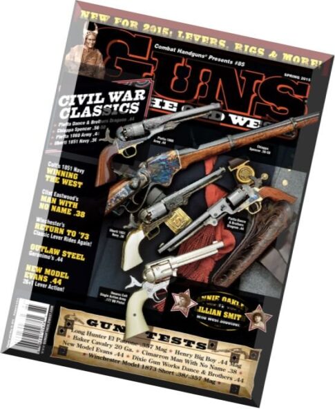 Guns Of The Old West — Spring 2015
