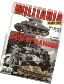 Histoire & Collections — Armes Militaria Magazine HS 07 — La Campagne D’Allemagne (I) Rhin Et Danube