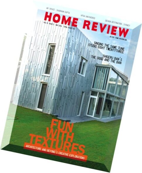 Home Review – May 2014