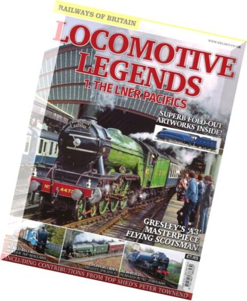 Locomotive Legends — 1 The LNER Pacifics